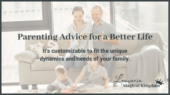Parenting Advice for a Better Life